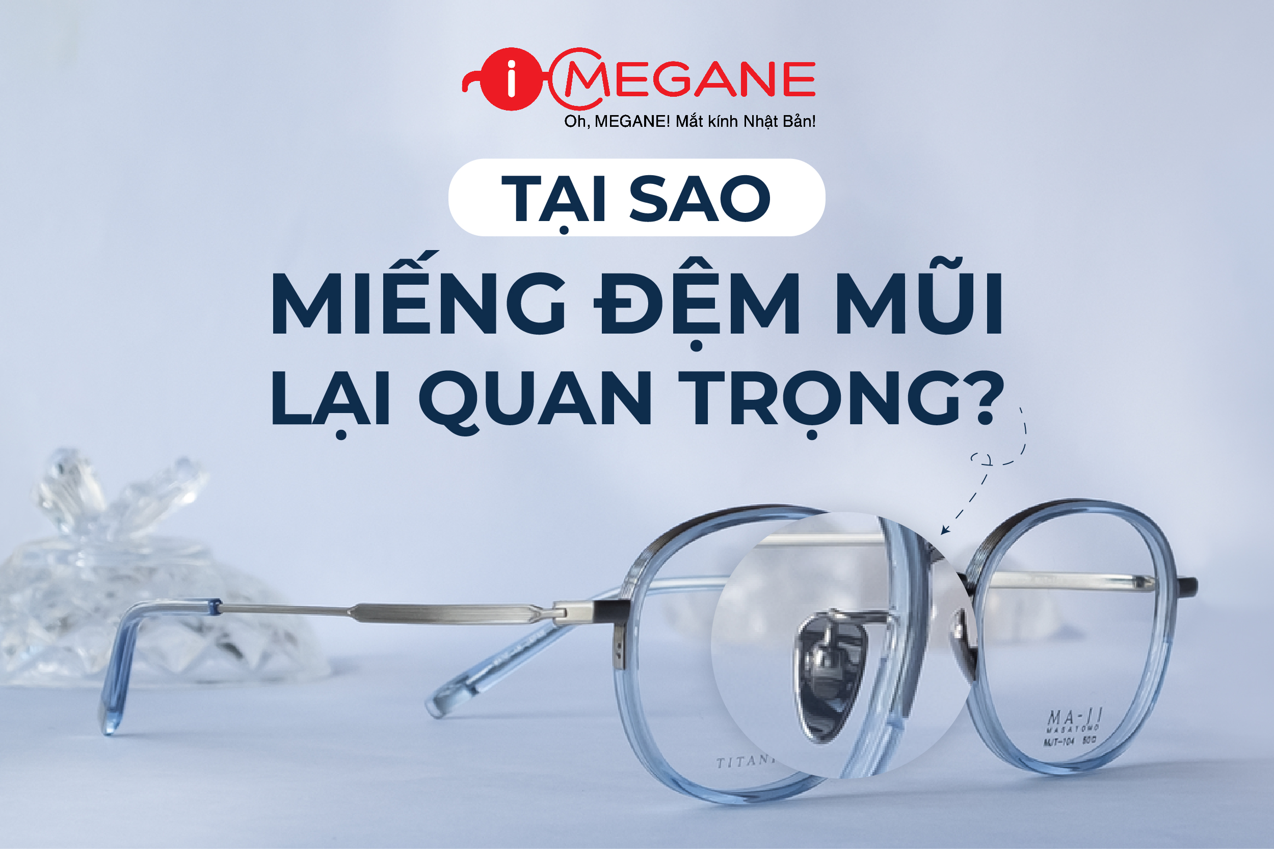 TẠI SAO MIẾNG ĐỆM MŨI LẠI QUAN TRỌNG?